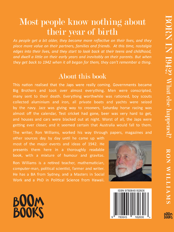 Book; Born in 1942? What else happened? - Ron Williams