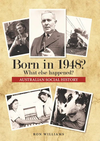 Book; Born in 1948? What else happened? - Ron Williams