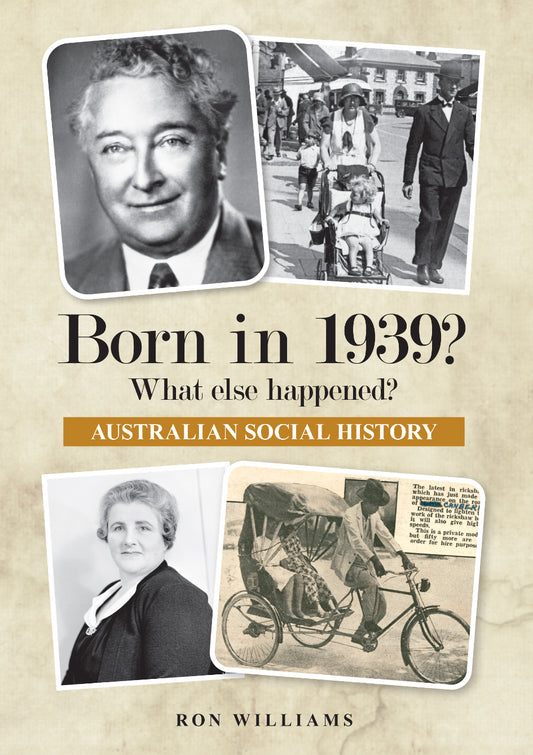 Book; Born in 1939? What else happened? - Ron Williams