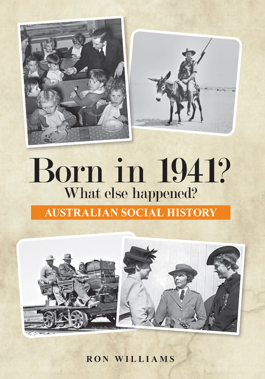 Book; Born in 1941? What else happened? - Ron Williams