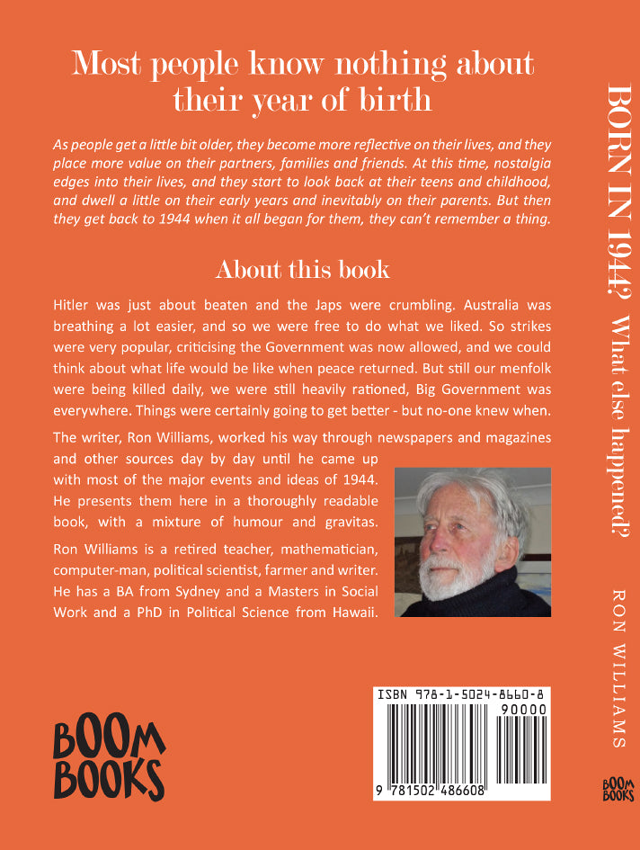 Book; Born in 1944? What else happened? - Ron Williams