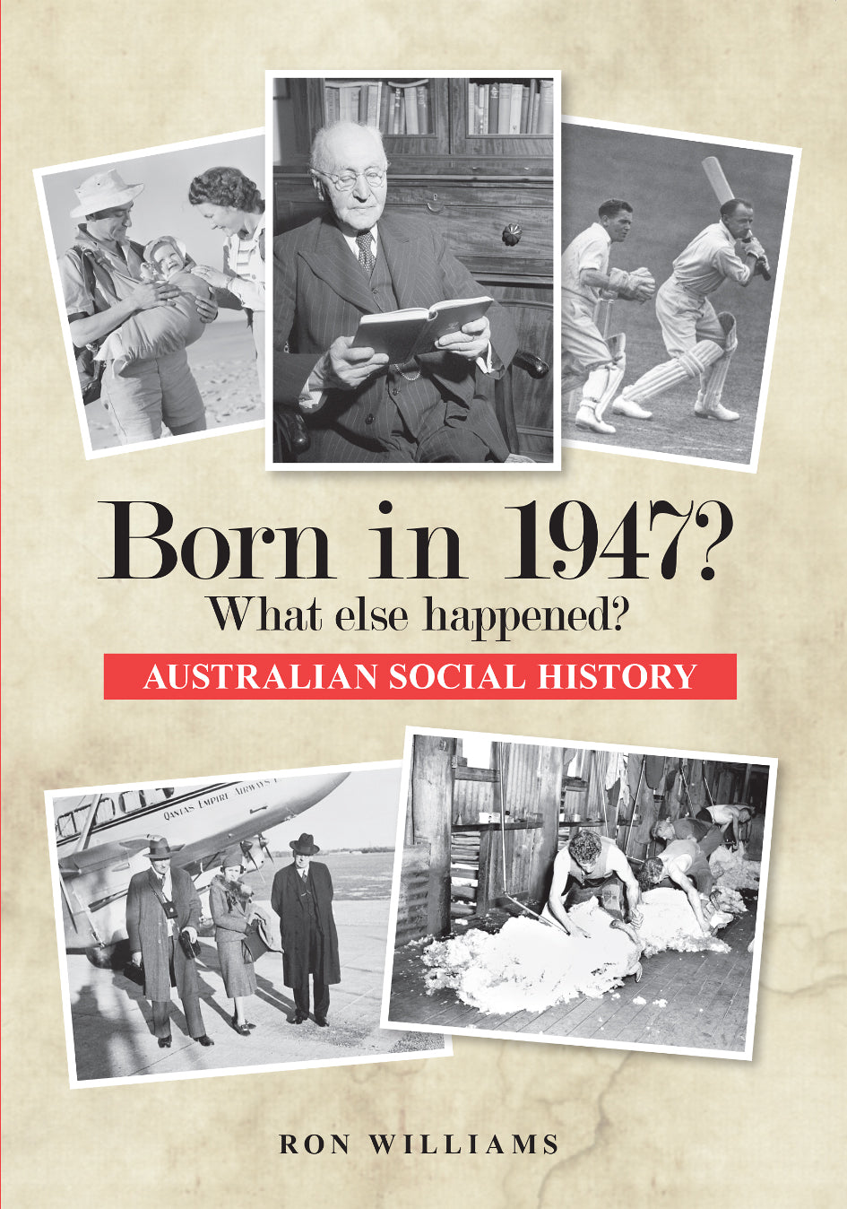 Book; Born in 1947? What else happened? - Ron Williams