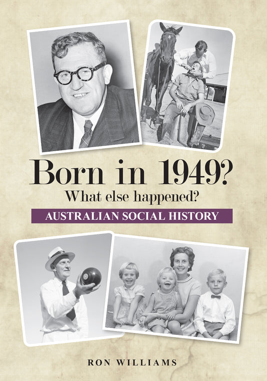 Book; Born in 1949? What else happened? - Ron Williams