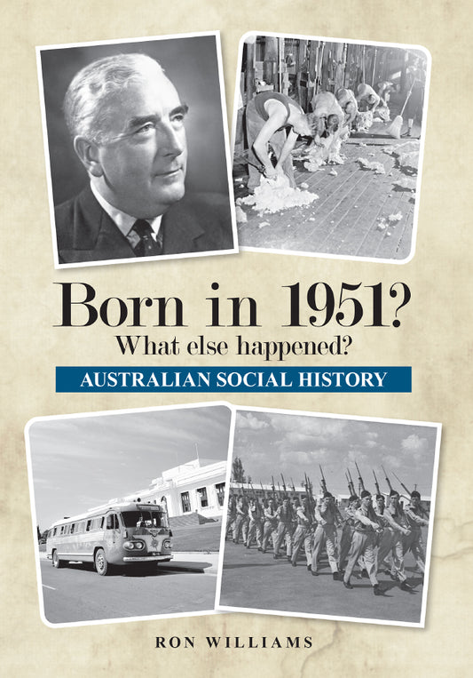 Book; Born in 1951? What else happened? - Ron Williams