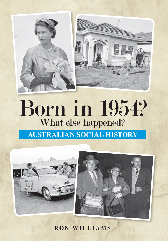 Book; Born in 1954? What else happened? - Ron Williams