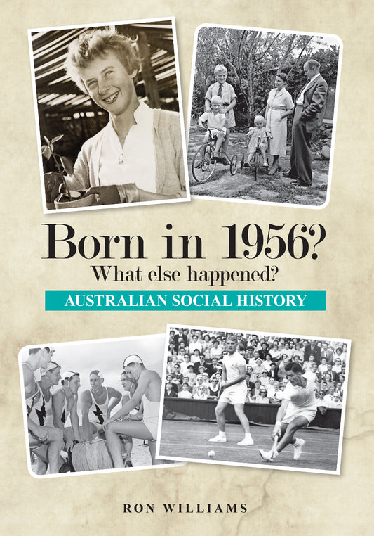 Book; Born in 1956? What else happened? - Ron Williams