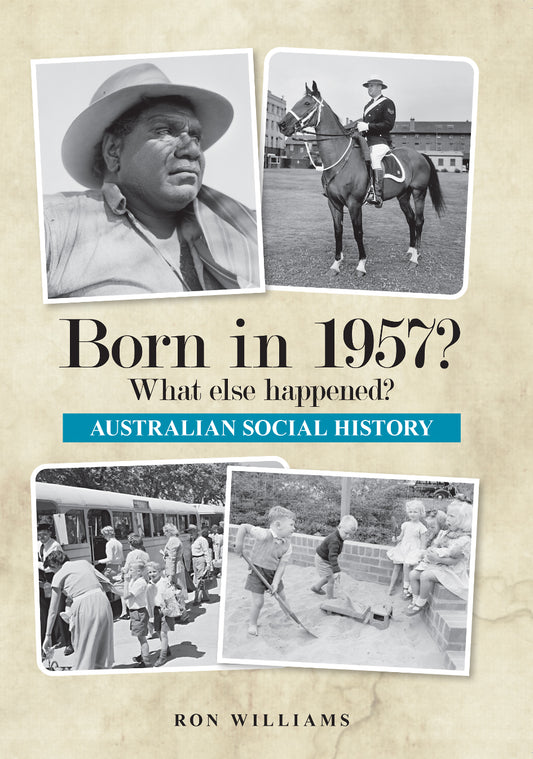 Book; Born in 1957? What else happened? - Ron Williams