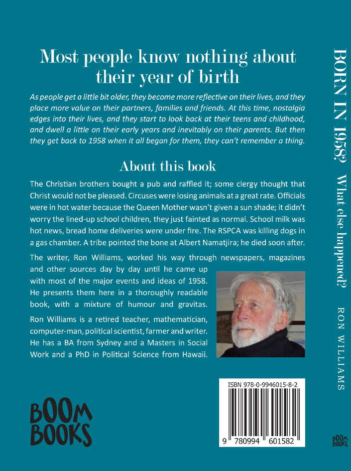 Book; Born in 1958? What else happened? - Ron Williams