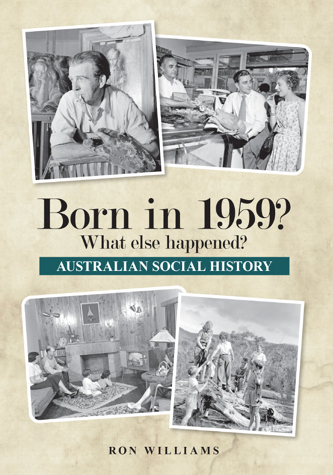 Book; Born in 1959? What else happened? - Ron Williams