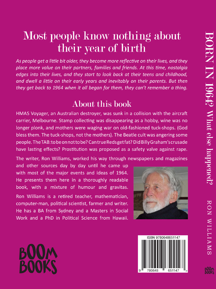 Book; Born in 1964? What else happened? - Ron Williams