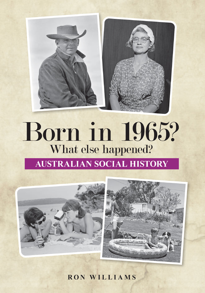 Book; Born in 1965? What else happened? - Ron Williams