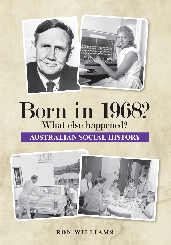 Book; Born in 1968? What else happened? - Ron Williams
