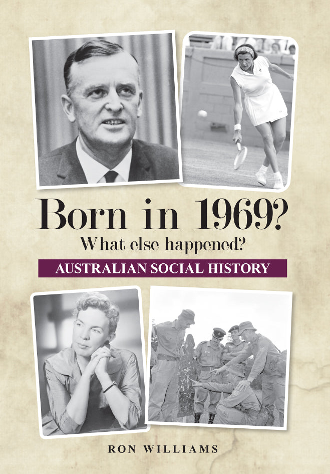 Book; Born in 1969? What else happened? - Ron Williams