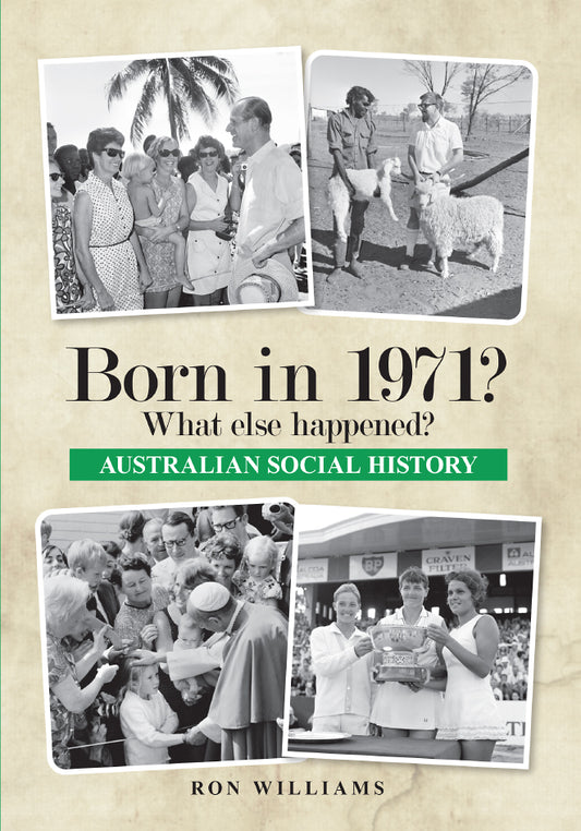 Book; Born in 1971? What else happened? - Ron Williams