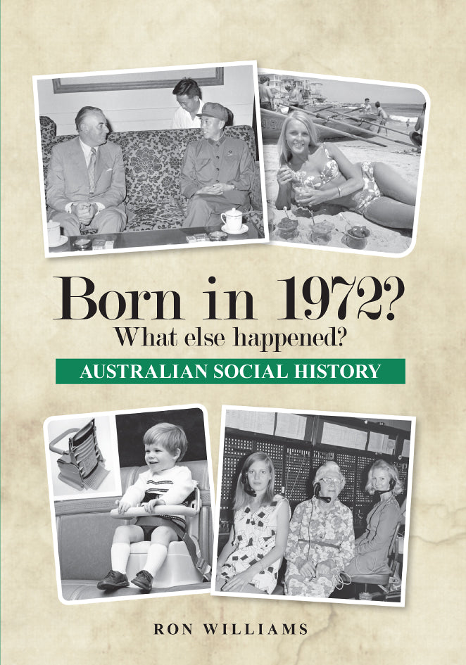 Book; Born in 1972? What else happened? - Ron Williams