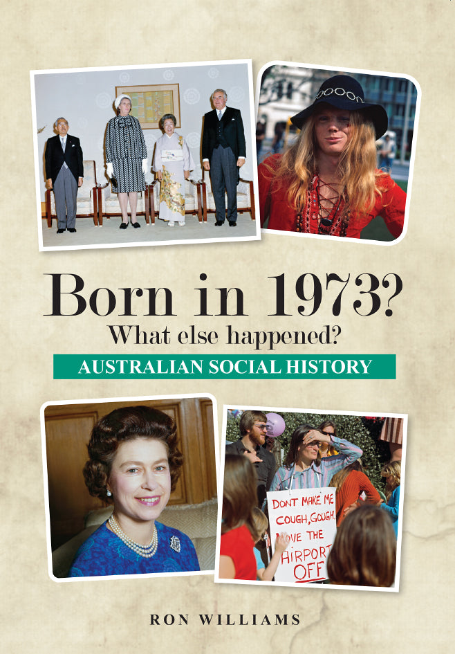 Book; Born in 1973? What else happened? - Ron Williams