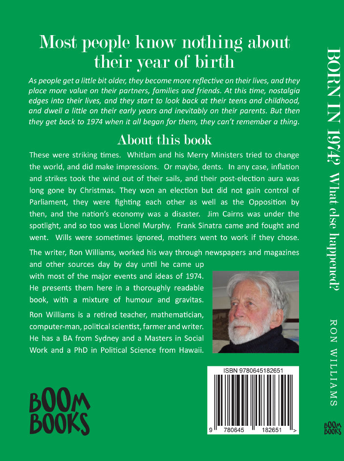 Book; Born in 1974? What else happened? - Ron Williams