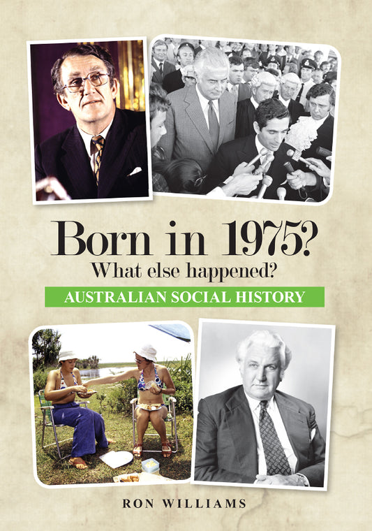Book; Born in 1975? What else happened? - Ron Williams