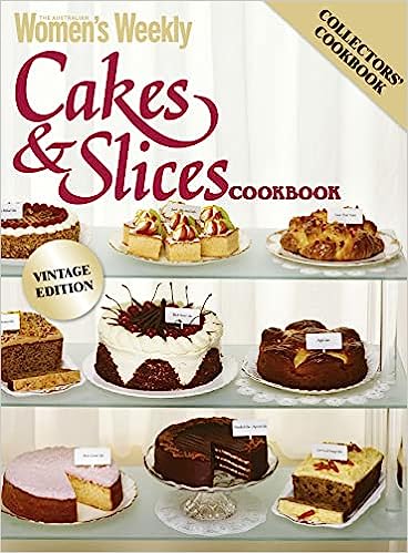 Book; Cakes and Slices Cookbook: Vintage edition - Australian Women's Weekly
