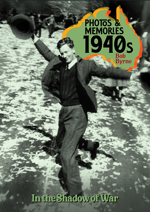 Book; Photos and Memories of Australia from the 1940s (Author signed copy)