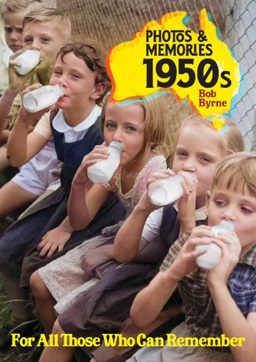 **PREORDER ONLY** Book; Photos and Memories of Australia from the 1950s (Author signed copy)